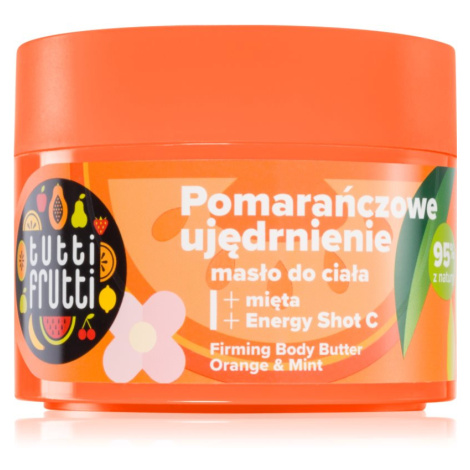 Farmona Tutti Frutti Orange & Mint zpevňující tělové máslo 200 ml