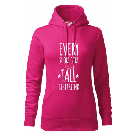 Every short girl needs a tall best friend - Mikina dámská Cape s kapucí