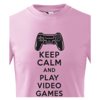 Dětské tričko s potiskem Keep calm and play games - pro hráče