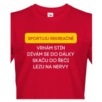 Pánské tričko s vtipným potiskem - Sportuji rekreačně...