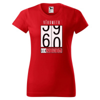 DOBRÝ TRIKO Dámské tričko s potiskem Věkometr 60 Barva: Červená