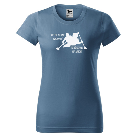DOBRÝ TRIKO Vtipné dámské tričko s potiskem Co se stane na vodě Barva: Denim