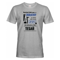 Pánské tričko pro tesaře - ideální narozeninový dárek