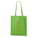 DOBRÝ TRIKO Bavlněná taška s potiskem Muž Táta Šéf Barva: Apple green