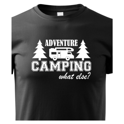 Dětské tričko s karavanem - Adventure Camping what else? BezvaTriko