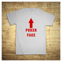 Tričko s motivem Poker face