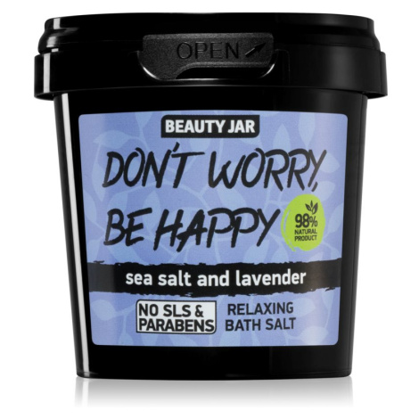 Beauty Jar Don't Worry, Be Happy relaxační sůl do koupele s vůní levandule 150 g