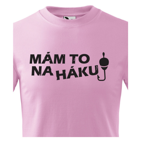 Dětské tričko pro rybáře s vtipným potiskem Mám to na háku BezvaTriko