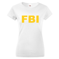 Dámske tričko s motívom FBI  - ideální pro každou policistku