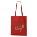 DOBRÝ TRIKO Bavlněná taška s potiskem Mamka potřebuje kávu Barva: Červená