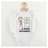 Dětské body s potiskem New Baby .. a budu učitelka!!