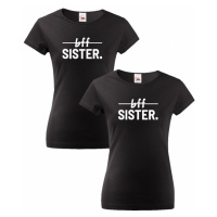 Dámská trička Best Friends Sister pro nejlepší kamarádky