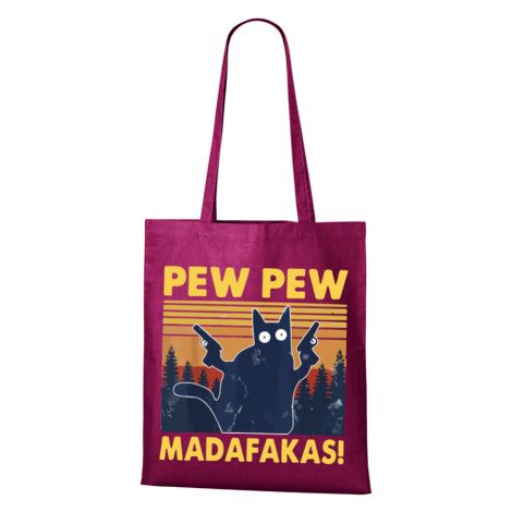 Plátěná taška s vtipným potiskem Pew Pew madafakas! - skvělý dárek pro milovníky koček BezvaTriko