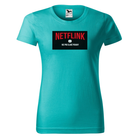DOBRÝ TRIKO Vtipné dámské tričko NETFLINK Barva: Emerald
