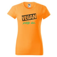 DOBRÝ TRIKO Dámské tričko s potiskem Vegan, protože chci Barva: Tangerine orange